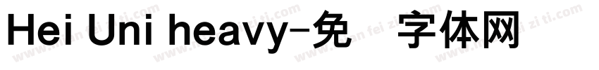 Hei Uni heavy字体转换